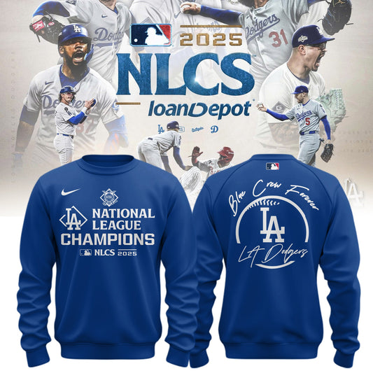 _ Los Angeles Dodgers x NL Champions 2025 ” Blue Crew Forever “