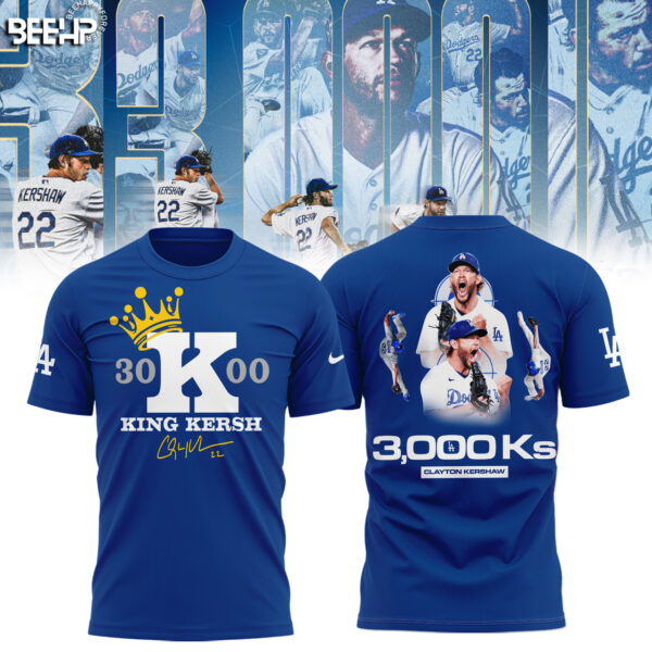 ..CLAYTON KERSHAW MAKES HISTORY AND JOINS THE 3,000 STRIKEOUT CLUB SHIRT