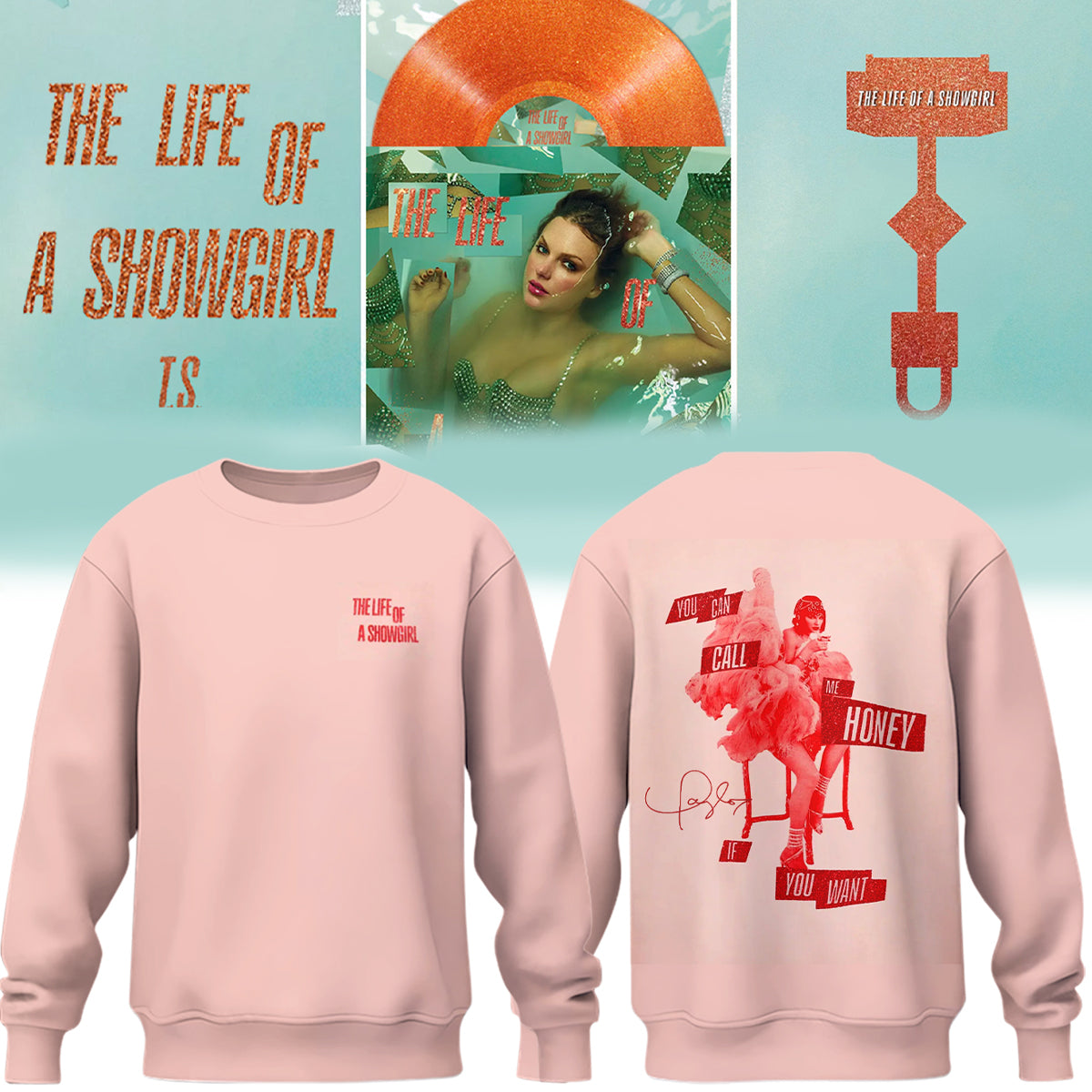TS – The Life of a Showgirl Limited Edition Sweatshirt