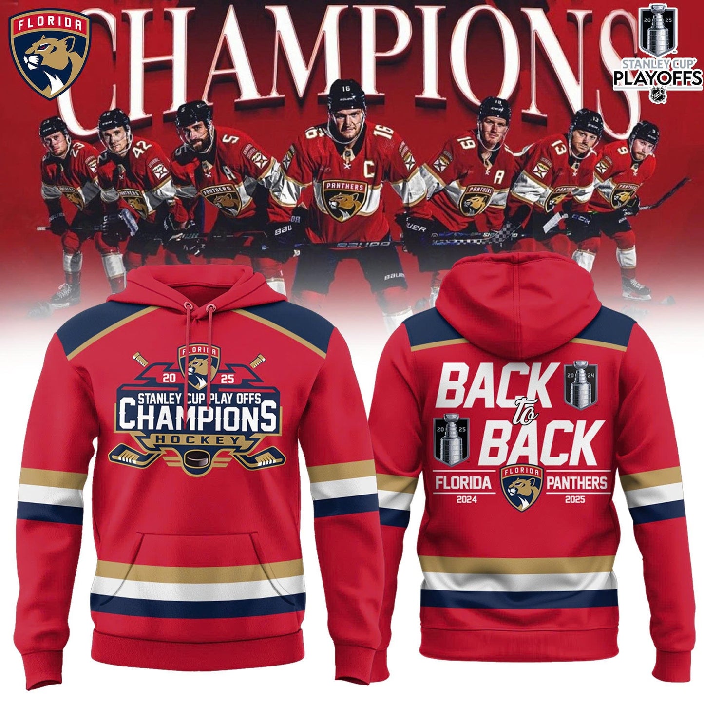 Florida Panthers Back To Back Champions Stanley Cup Hoodie 2025
