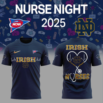 N Dame Football NURSES NIGHT 2.0.2.5 Shirt