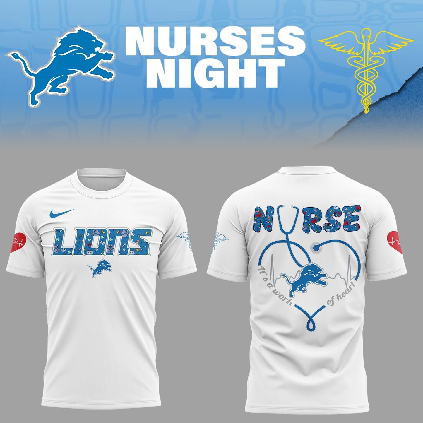 Limited Edition Lions Nurses Appreciation T-Shirt