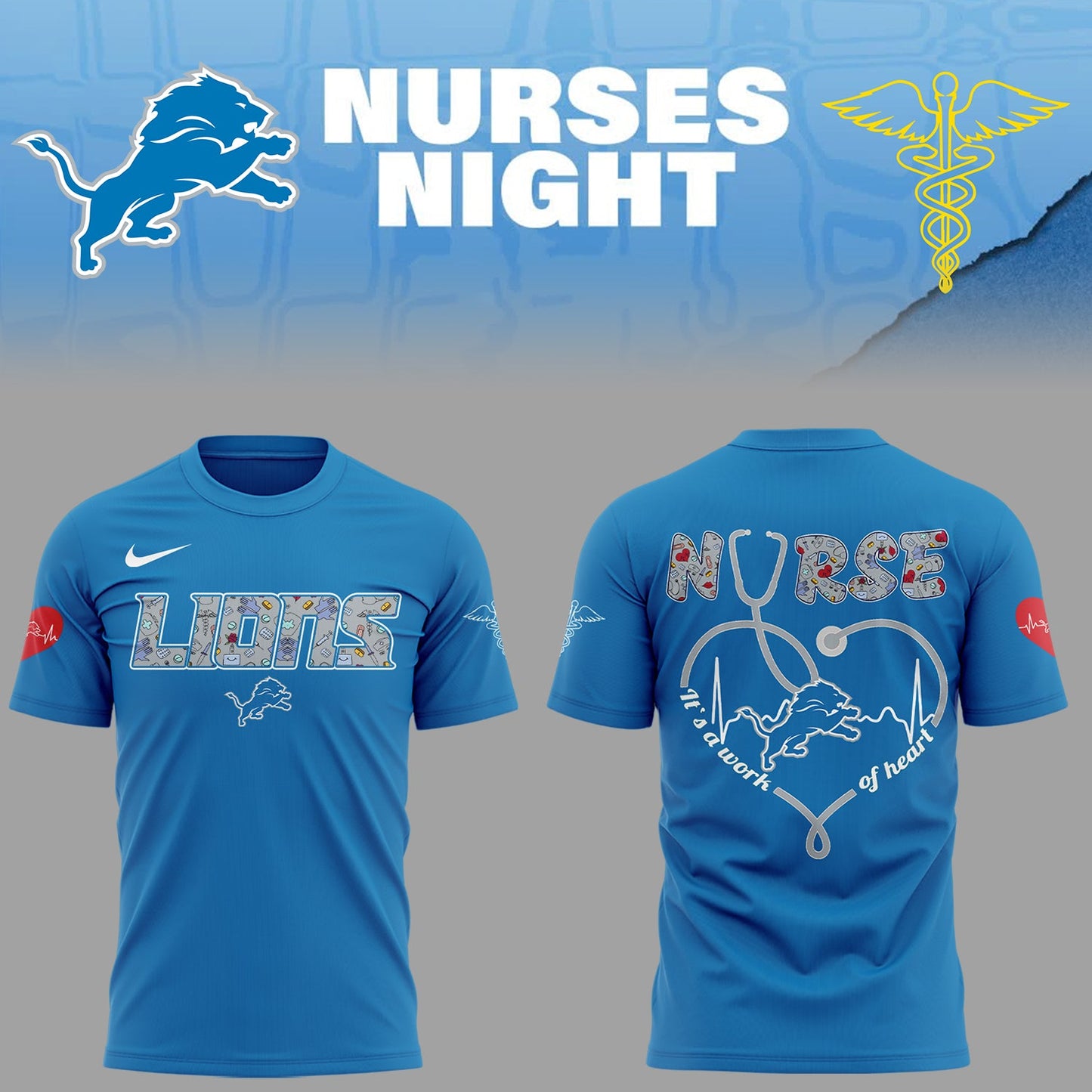 Limited Edition Lions Nurses Appreciation T-Shirt
