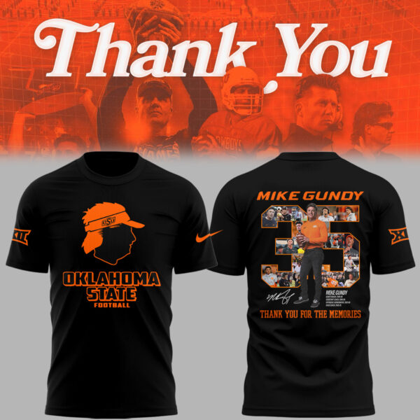 Limited Edition OSU FB Thank You For The Memories, Coach Mike Gundy T-Shirt-PU25092441