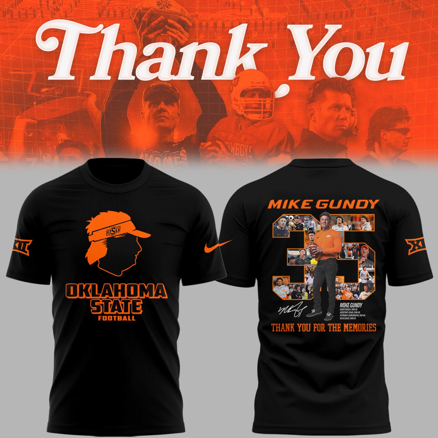 Limited Edition OSU FB Thank You For The Memories, Coach Mike Gundy T-Shirt-PU25092441