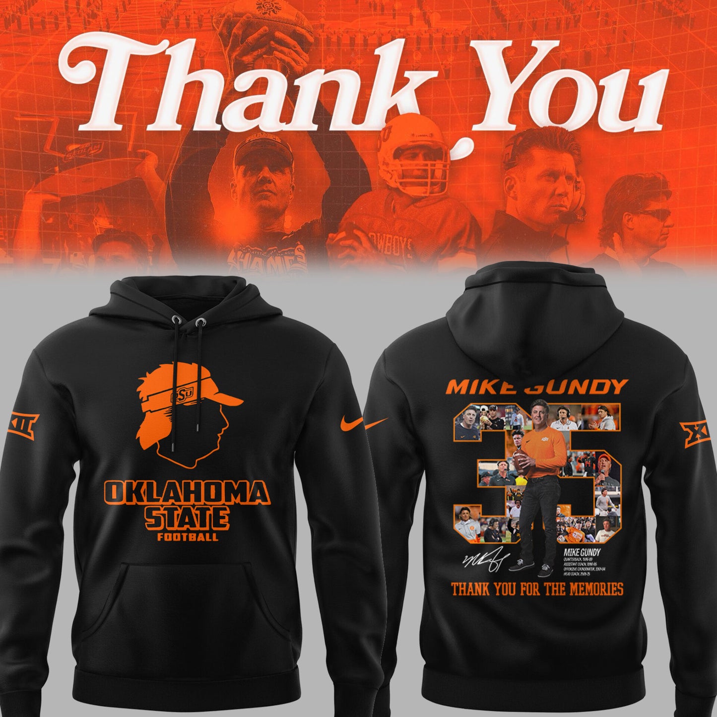 Limited Edition OSU FB Thank You For The Memories, Coach Mike Gundy Hoodie-PU25092443