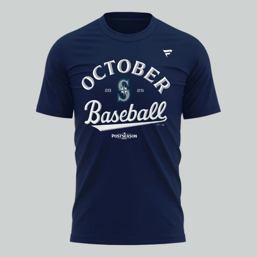 Special October Baseball Post Season 2025 Seattle Mariners T-Shirt