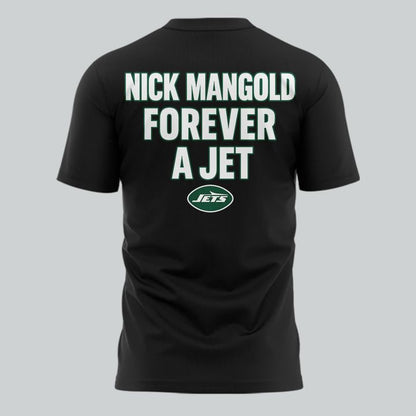 Forever. 74 Nick Mangold Will Forever Be A Jet Black T-Shirt