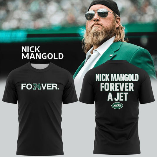 Forever. 74 Nick Mangold Will Forever Be A Jet Black T-Shirt